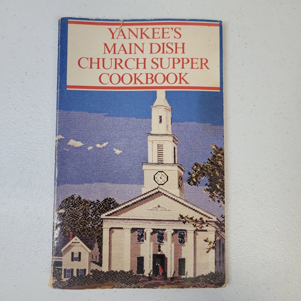 Yankees Main Dish‎ Church Supper Cookbook Vintage New England Recipes